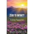 thumbnail image 1 of Zero to Infinity: An Expedition through Human Life, (Hardcover), 1 of 1