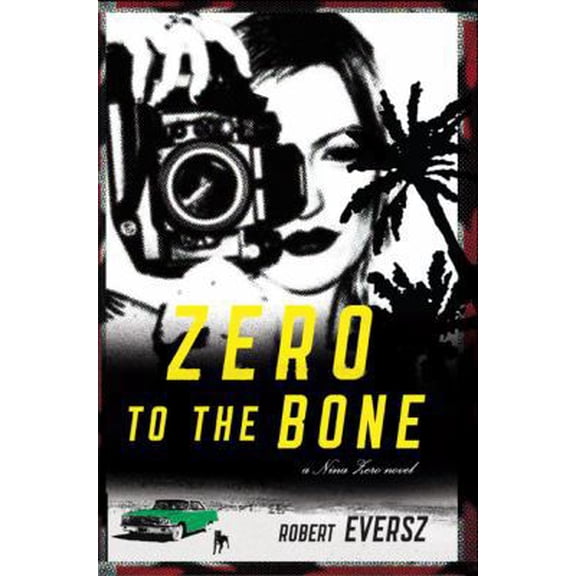 Pre-Owned Zero to the Bone: A Nina Zero Novel (Paperback) 1416585222 9781416585220