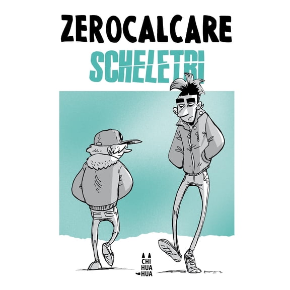 Zerocalcare Scheletri (Paperback)