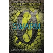 Zeroes: Swarm (Series #2) (Hardcover)