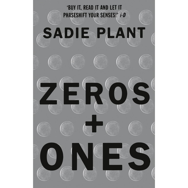 Zeros and Ones: Digital Women and the New Technoculture, (Paperback) -  Walmart.com