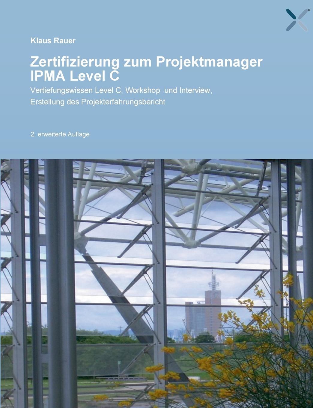 Zertifizierung Zum Projektmanager Ipma Level C (Paperback) - Walmart.com