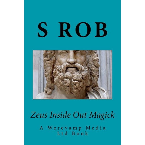 Zeus Inside Out Magick, (Paperback)