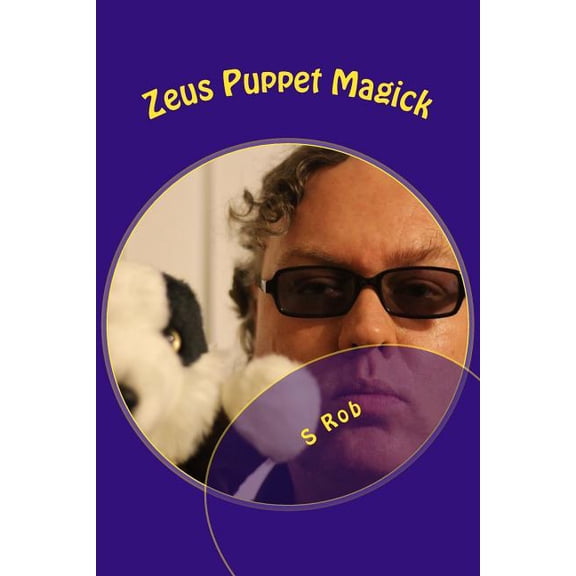 Zeus Puppet Magick (Paperback)