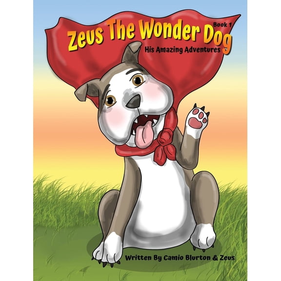 Zeus The Wonder Dog, (Hardcover)