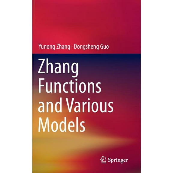 Zhang Functions and Various Models, (Hardcover)