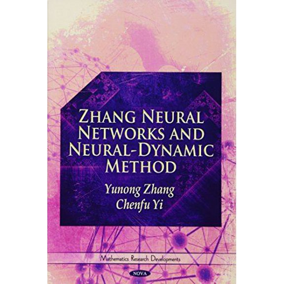 Zhang Neural Networks & Neural-Dynamic Method