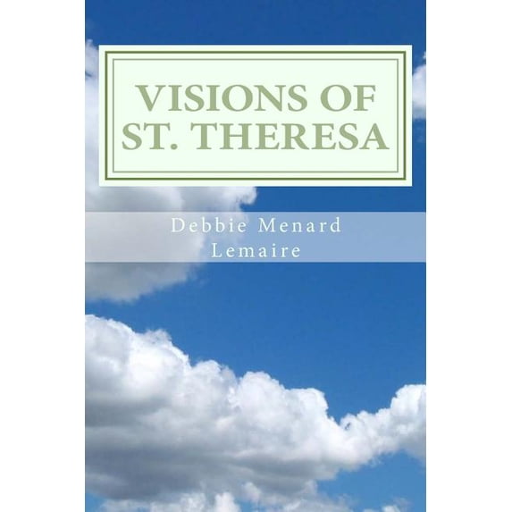 Visions of St. Theresa (Paperback)
