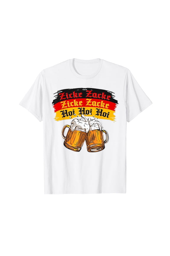 Zicke Zacke Funny Germany Flag Oktoberfest German Beer Lover White T-Shirt