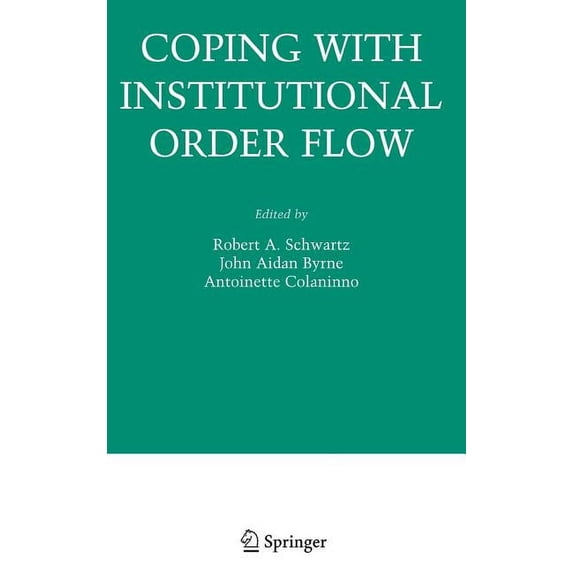 Zicklin School of Business Financial Mar Coping with Institutional Order Flow, (Hardcover)