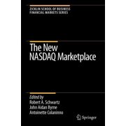 Zicklin School of Business Financial Mar The New NASDAQ Marketplace, Paperback
