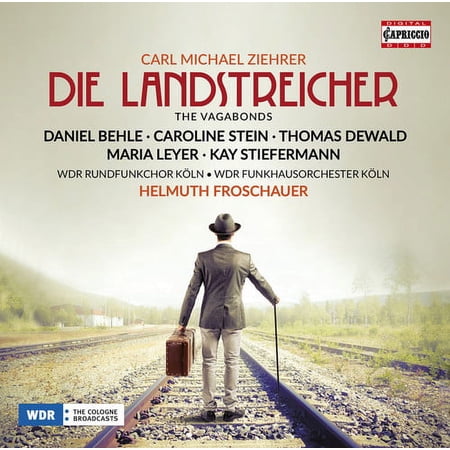 Ziehrer / Leyer / WDR Rundfunkchor Koln - Ziehrer: Die Landstreicher - Music & Performance - CD