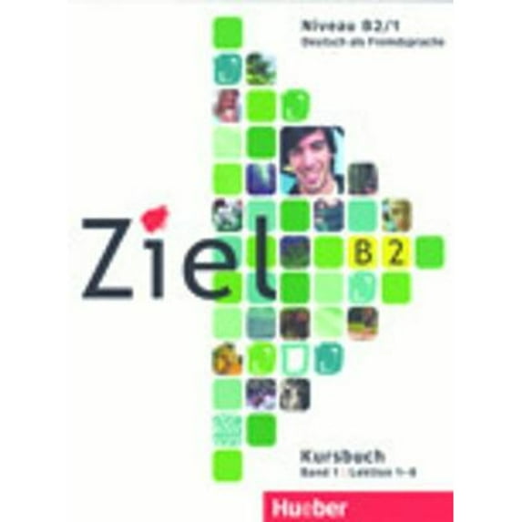 Pre-Owned ZIEL B2.1 Kursbuch (alum.) (German Edition) (Paperback) 3190016747 9783190016747