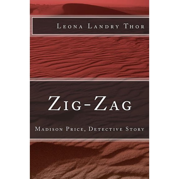 Zig-Zag: Madison Price, Detective Story