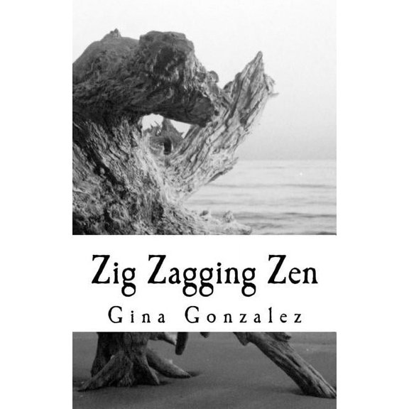 Zig Zagging Zen (Paperback)