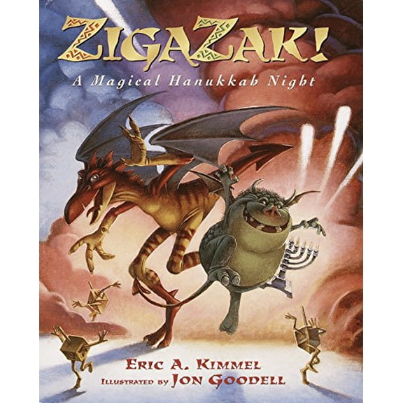 Pre-Owned Zigazak!: A Magical Hanukkah Night (Hardcover) 0385326521 9780385326520