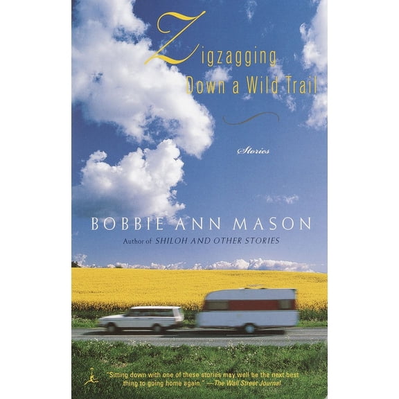 Zigzagging Down a Wild Trail: Stories, (Paperback)