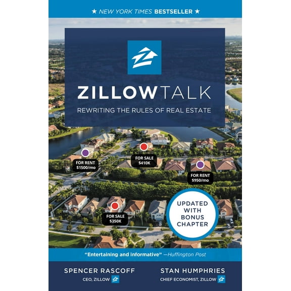 Zillow Talk : Rewriting the Rules of Real Estate (Paperback)