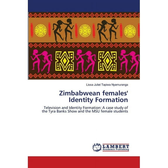 Zimbabwean females' Identity Formation (Paperback)