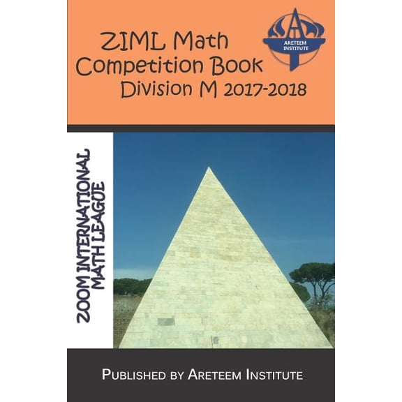 Ziml Math Competition Book Division M 2017-2018