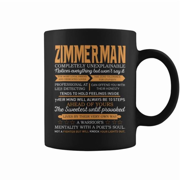 Zimmerman Completely Unexplainable Notices Everything But WonT Say It Name Coffee Mugs