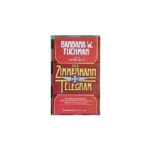 Pre-Owned The Zimmermann Telegram (Unknown) 0345342402 9780345342409