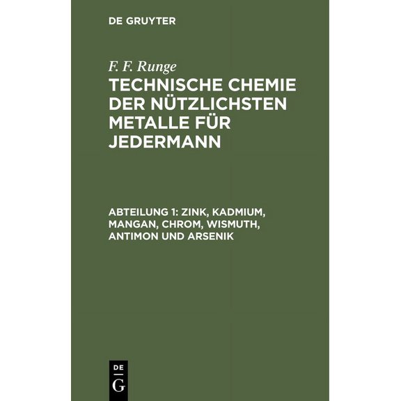 Zink, Kadmium, Mangan, Chrom, Wismuth, Antimon Und Arsenik, (Hardcover)