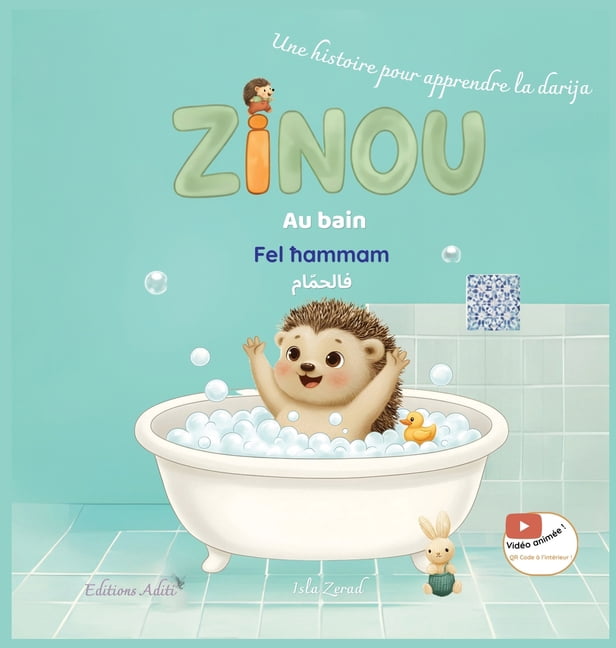 Zinou Zinou au bain - Fel hammam: Une histoire pour apprendre la darija, (Hardcover)