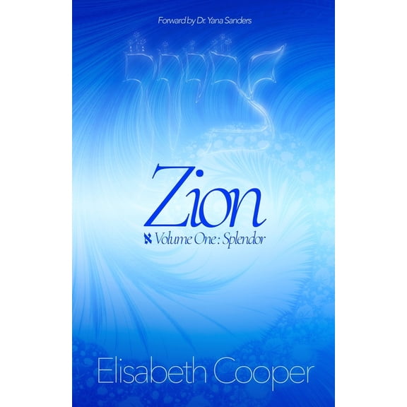 Zion: Splendor, (Paperback)