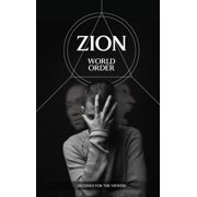 Zion - World Order, Hardcover