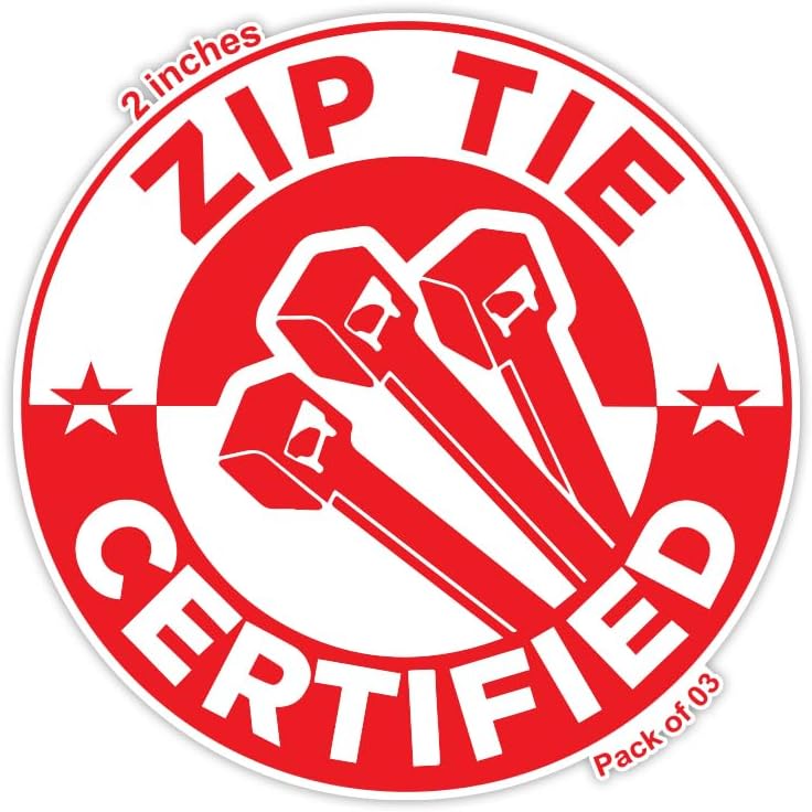 Zip Tie Certified Funny Stickers - Zip Tie Certified Decal Zip Ties ...