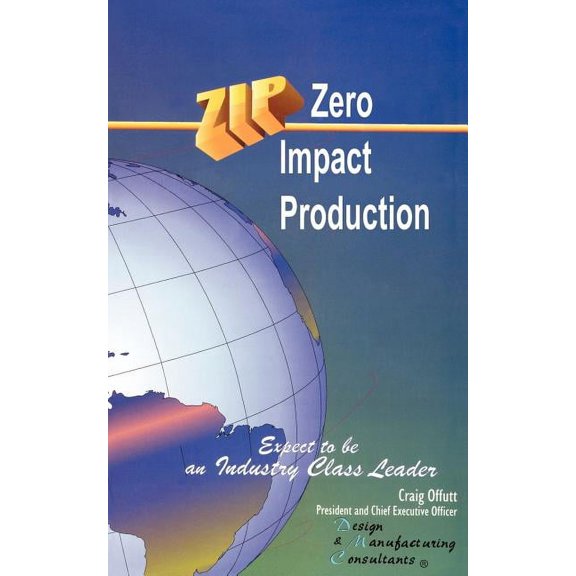 Zip Zero Impact Production, (Paperback)