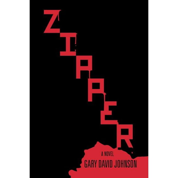 Zipper (Paperback) by Gary David Johnson