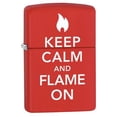 thumbnail image 1 of Zippo Keep Calm and Flame On Lighter 28671, 1 of 4