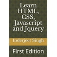 thumbnail image 1 of Ziscom Learn HTML, CSS, Javascript and Jquery: First Edition, Book 4, (Paperback), 1 of 1