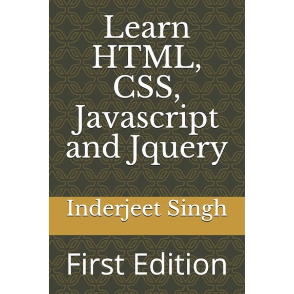 Ziscom Learn HTML, CSS, Javascript and Jquery: First Edition, Book 4, (Paperback)