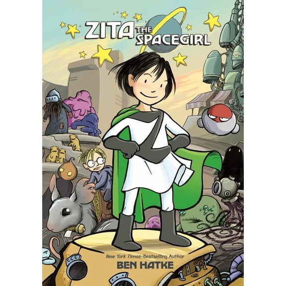 Zita the Spacegirl: Zita the Spacegirl (Series #1) (Paperback)