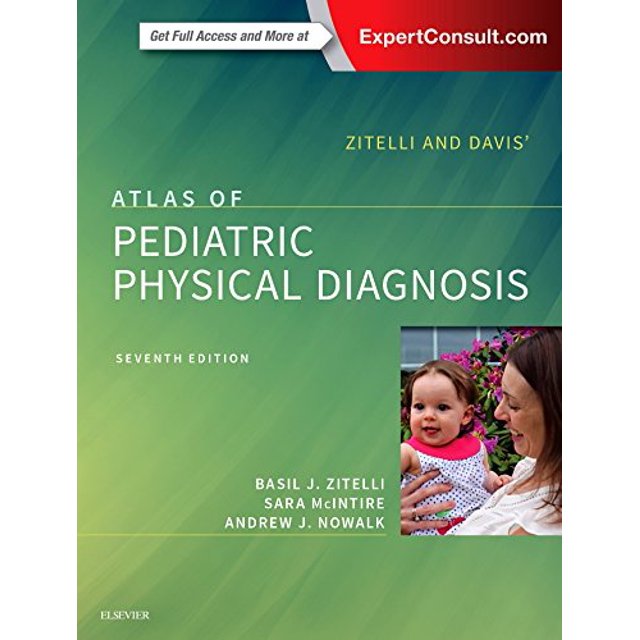 PreOwned Zitelli and Davis' Atlas of Pediatric Physical Diagnosis, 7e