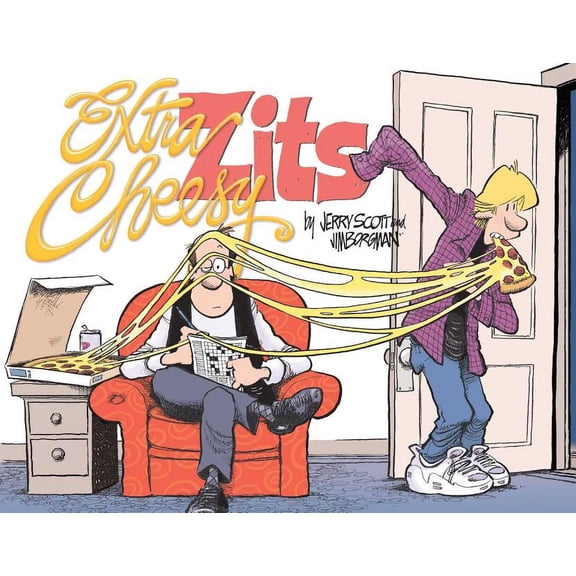 Zits: Extra Cheesy Zits : A Zits Treasury (Series #33) (Paperback)
