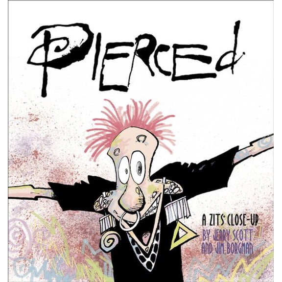 Pre-Owned Pierced: A Zits Close-Up (Volume 20)