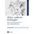thumbnail image 1 of Zivilisationen Und Geschichte / Civilizations and History /: Hitlers voelkische Vorkaempfer: Die Entwicklung nationalsozialistischer Kultur- und Rassenpolitik in der Baum-Frick-Regierung 1930-1931 (Ha, 1 of 1