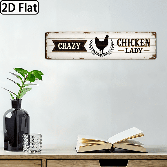 ZkleoDru 2D Flat Chicken Decor, Crazy Chicken Lady Sign, Rusty Signs 158x4 Inches, Funny Hens Coop Decoration, Happy Farm Decor, Warning Aluminum Sign for Farm Fence Barn Yard, 2D Flat
