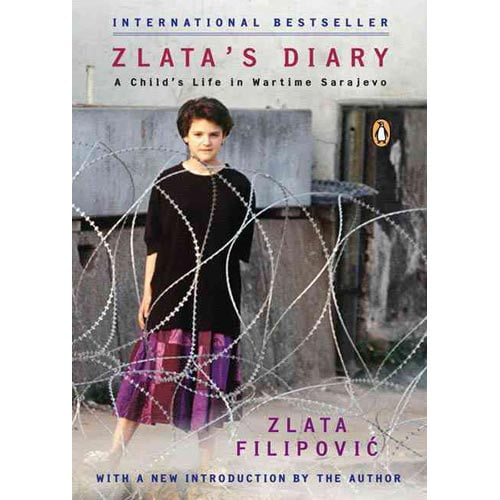 Zlata's Diary: A Child's Life In Sarajevo