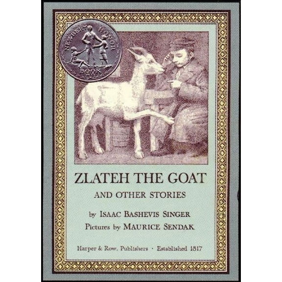 Zlateh the Goat and Other Stories: A Newbery Honor Award Winner, (Hardcover)