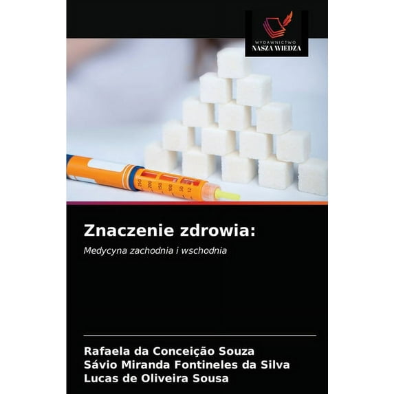Znaczenie zdrowia (Paperback)