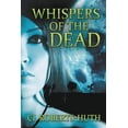 thumbnail image 1 of Zoë Delante Thrillers: Whispers of the Dead: A Gripping Supernatural Thriller (Paperback), 1 of 1