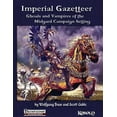 thumbnail image 1 of Imperial Gazetteer: Ghouls and Vampires of the Midgard Campaign Setting (Paperback), 1 of 1