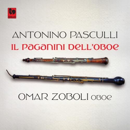 Zoboli/Ballista/Albisetti Antonino Pasculli,der Paganini der Oboe (CD)