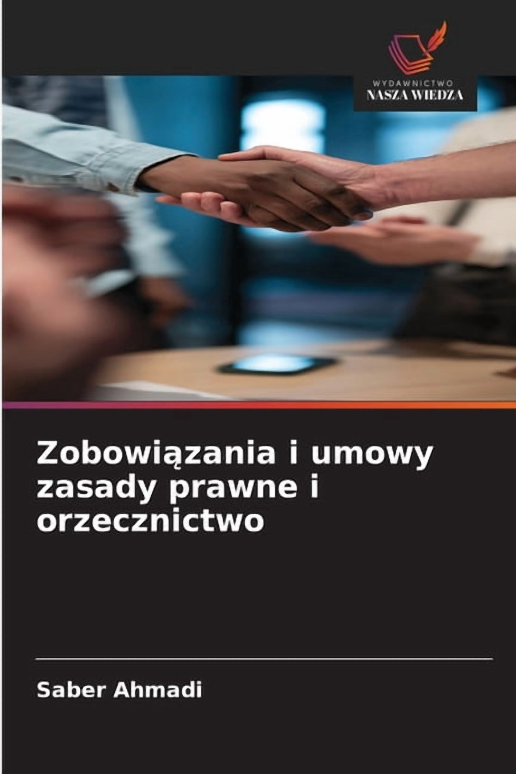 Zobowiązania i umowy zasady prawne i orzecznictwo, (Paperback)