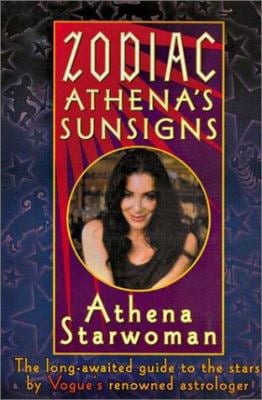 Pre-Owned Zodiac Athena's Sunsigns: The Long-Awaited Guide to the Stars